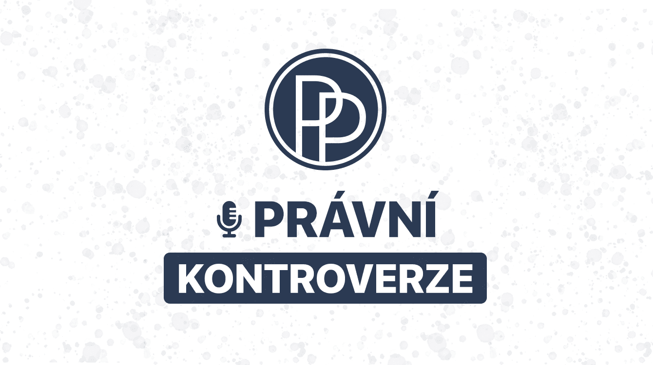 Podcast Právní kontroverze
